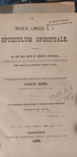 Nicolai Lancicii S. J. - Opusculum Spirituale (spiritu�lis essz�)