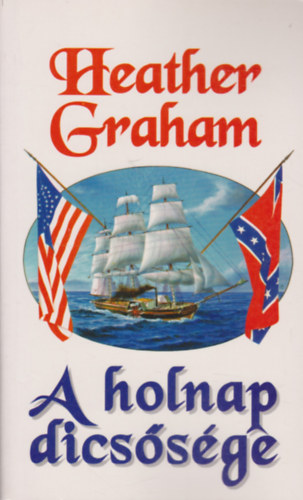 Heather Graham - A holnap dics�s�ge