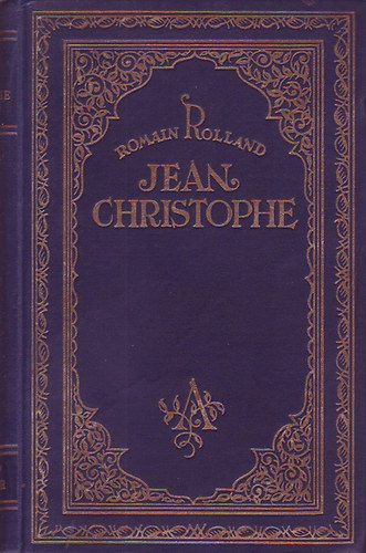 Romain Rolland - Jean Christophe VIII - A barátnők
