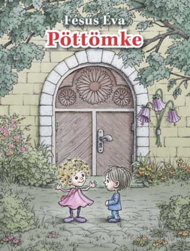 Fésűs Éva - Pöttömke