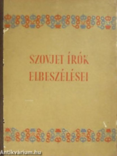 Szovjet írók elbeszélései I.