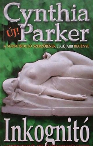 Cynthia Parker - Inkognit