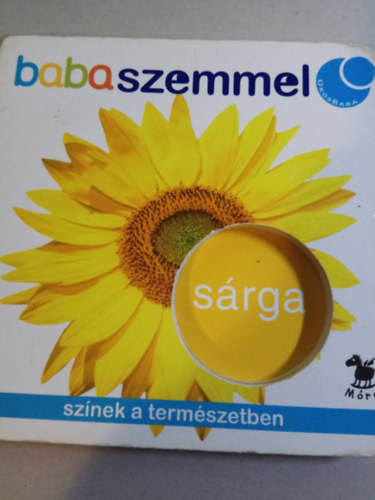 Sznek a termszetben (Babaszemmel)