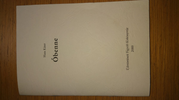 Hans Käser: Őbenne