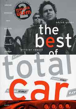 Bazs� G�bor-Winkler R�bert - The best of Total Car (2. �tem)