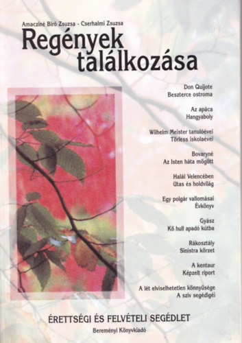 Amaczin Bir Zsuzsa; Cserhalmi Zsuzsa - Regnyek tallkozsa