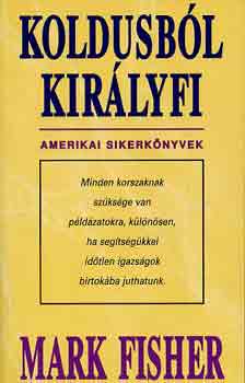Mark Fisher - Koldusb�l kir�lyfi