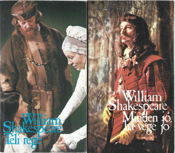 William Shakespeare - 2 db k�nyv, T�li rege, Minden j�, ha v�ge j�