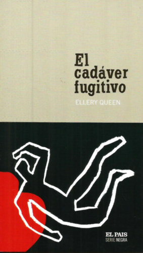 Ellery Quenn - El cadver fugitivo