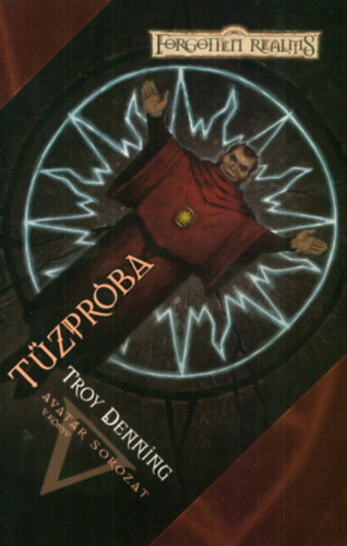 Troy Denning - Tzprba - Avatr sorozat V.
