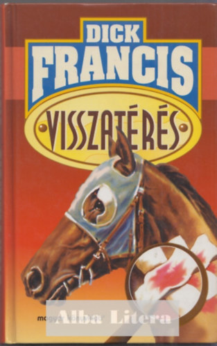 Dick Francis - Visszatrs