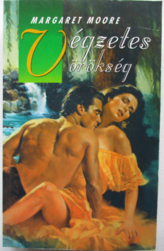 Margaret Moore - V�gzetes �r�ks�g