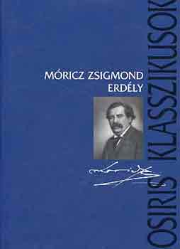 M�ricz Zsigmond - Erd�ly. T�nd�rkert - A nagy fejedelem - A nap �rny�ka