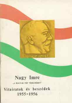 Nagy Imre - Vitairatok �s besz�dek 1955-1956