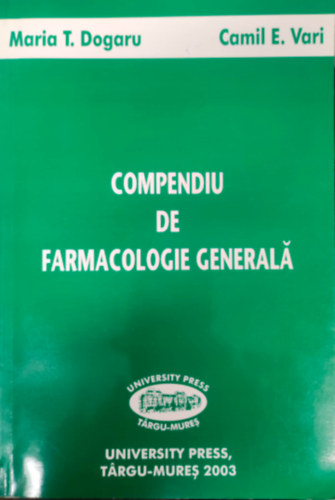 Camil E. Vari - Compendiu de Farmacologie generala