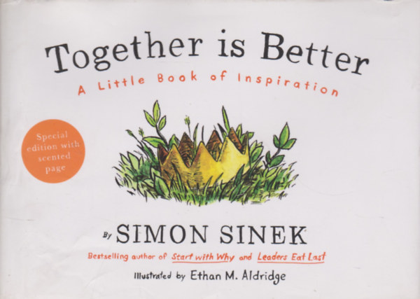 Simon Sinek - Together is Better: A Little Book of Inspiration