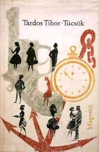 Tardos Tibor - Tücsök