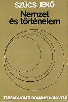 Sz�cs Jen� - Nemzet �s t�rt�nelem