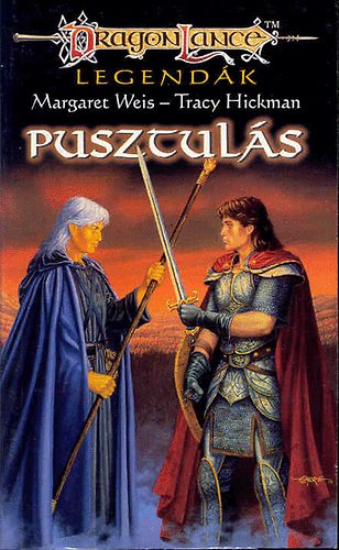 Weis-Hickman - Pusztulás (DragonLance)