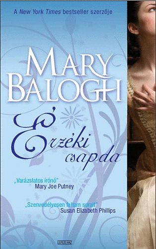 Mary Balogh - Érzéki csapda