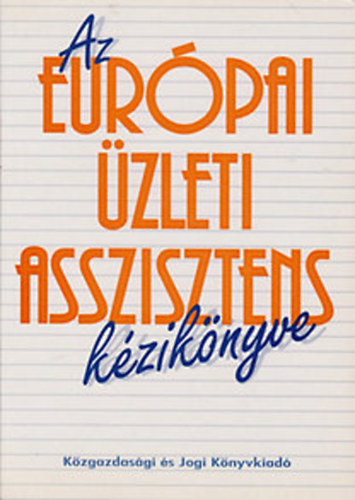 Az eur�pai �zleti asszisztens k�zik�nyve