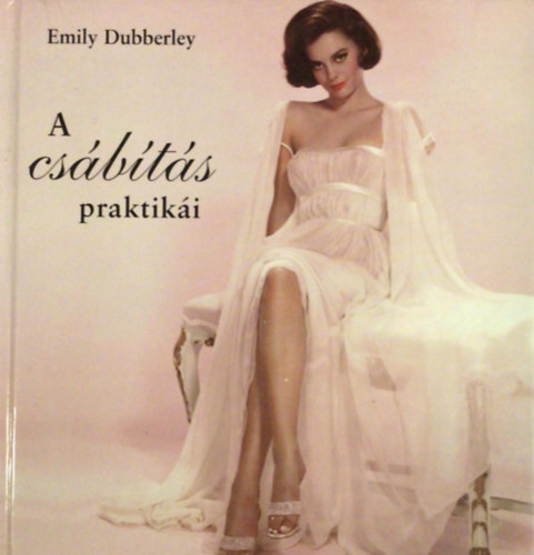 Emily Dubberley - A csbts praktiki