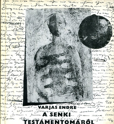 Varjas Endre - A senki testmentombl