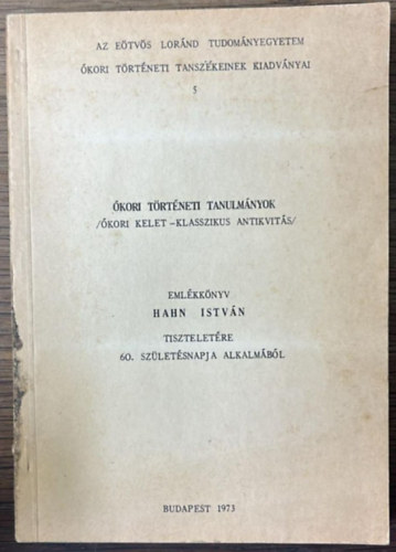 ELTE �kori T�rt�nelmi Tansz�k - �kori t�rt�neti tanulm�nyok (�kori kelet-klasszikus antikvit�s)