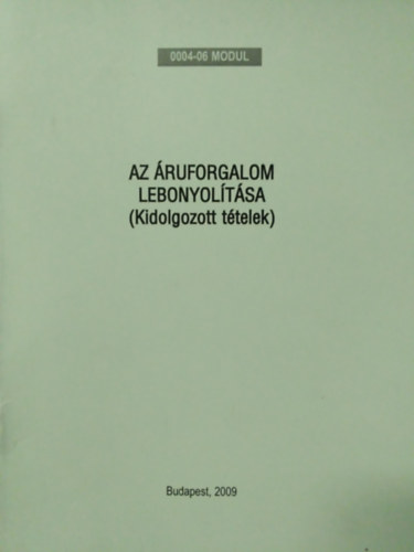 Kunvri Enik - Az ruforgalom lebonyoltsa ( Kidolgozott ttelek )