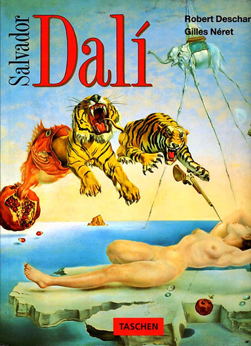 Gilles Nret Robert Descharnes - Salvador Dali /1904-1989/