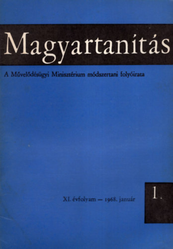 Komr Pln szerk. - Magyartants 1968/1-6. szm (Teljes vfolyam)