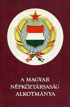 A Magyar N�pk�zt�rsas�g alkotm�nya