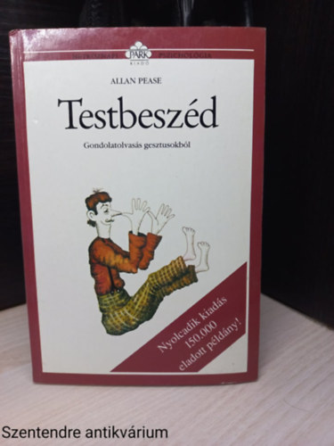 Allan Pease - Testbeszd - GONDOLATOLVASS GESZTUSOKBL (Sajt kppel)