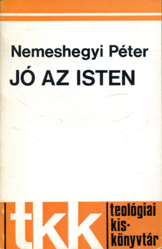 Nemeshegyi P�ter - J� az isten