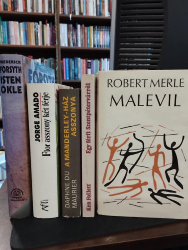 Jorge Amado, Daphne Du Maurier, Ken Follett, Merle Robert Frederick Forsyth - Vil�girodalom k�nyvcsomag 5 darabos K�NYVMENT� AJ�NLAT: Isten �kle, Flor asszony k�t f�rje, A Manderley-h�z asszonya, Egy f�rfi Szentp�terv�rr�l, Malevil