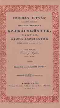 Czifray Istv�n - Czifray Istv�n magyar nemzeti szak�csk�nyve