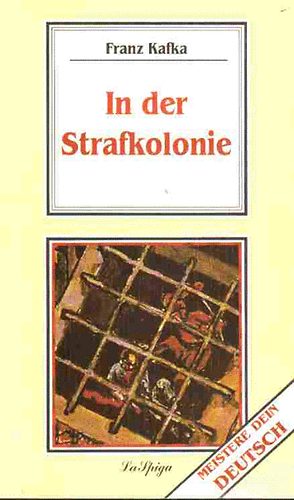 Franz Kafka - In Der Strafkolonie