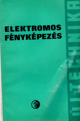 Szcs Mikls - elektromos fnykpezs