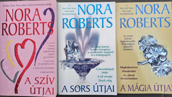 Nora Roberts - Nora Roberts 9 kisregnye 3 ktetben (Ma este s minden este - Van vlasztsod - jrakezds / A boszorknyok rja - A tl rzsja - Tvoli vilg / Megbabonzva - Mindrkk - Az lmok birodalmban)