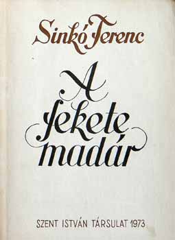 Sink� Ferenc - A fekete mad�r