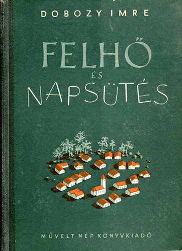 Dobozy Imre - Felh� �s naps�t�s
