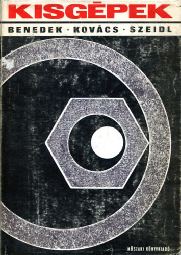 Benedek - Kov�cs - Szeidl - Kisg�pek
