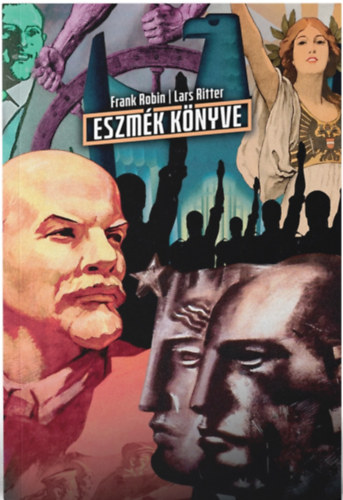Lars Litter Frank Robin - Eszmék könyve