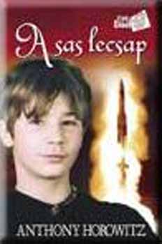 Anthony Horowitz - A sas lecsap