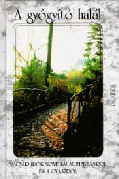 A gy�gy�t� hal�l