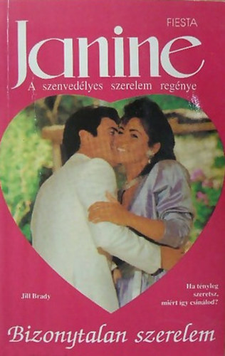 Jill Brady - Bizonytalan szerelem (Janine)
