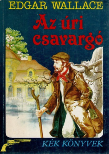 Edgar Wallace - Az ri csavarg