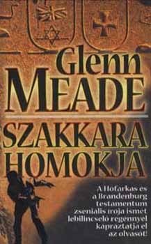 Glenn Meade - Szakkara homokja
