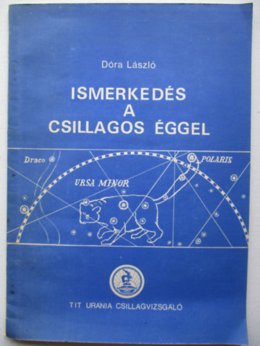 D�ra L�szl� - Ismerked�s a csillagos �ggel