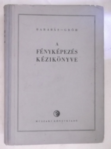 Barabs - Grh - A fnykpezs kziknyve